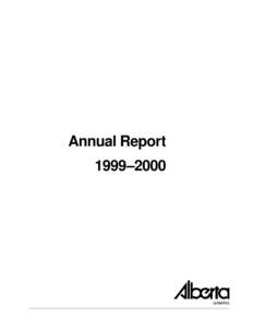 Annual Report 1999–2000 Additional copies of this annual report may be obtained from: Communications
