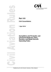 CAA Consolidations, Civil Aviation Rules, Part 101