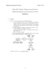 Engineering Tripos Part IIA  THIRD YEAR Paper 3F6: Software Engineering and Systems Relational Databases and Concurrency Control
