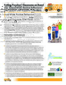 Getting Preschool Classrooms on Board with School-Wide Positive Behavioral Intervention and Supports (SW-PBIS) I