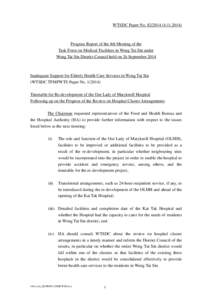 WTSDC Paper No[removed][removed]Progress Report of the 4th Meeting of the Task Force on Medical Facilities in Wong Tai Sin under Wong Tai Sin District Council held on 26 September 2014
