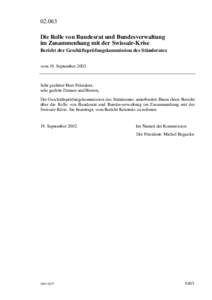 Berichtes Aufsichtskommissionen GPK 2002 Die Rolle von Bundesrat und Bundesverwaltung im Zusammenhang mit der Swissair Krise Bericht der GPK des Ständerates vom 19 September 2002