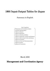 1995 InputInput-Output Tables for Japan Summary in English Joint Compilation Management and Coordination Agency Economic Planning Agency