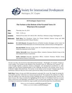 SID-Washington Chapter Event:  The Fortune at the Bottom of the Pyramid Turns 10: What have We Learned? Date:
