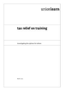 tax relief on training  investigating the options for reform March 2011