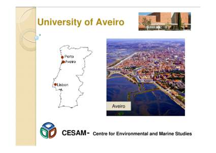 University of Aveiro  Aveiro CESAM-