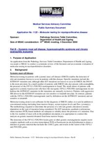 Medical Services Advisory Committee Public Summary Document Application No. 1125 – Molecular testing for myeloproliferative disease Sponsor:  Pathology Services Table Committee,