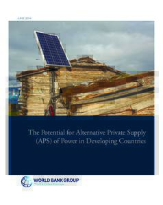 JUNEThe Potential for Alternative Private Supply (APS) of Power in Developing CountriesCover.pdf A