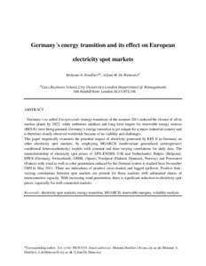 Germany´s energy transition and its effect on European electricity spot markets , ABSTRACT Germany´s so called Energiewende (energy transition) of the summer 2011 induced the closure of all its