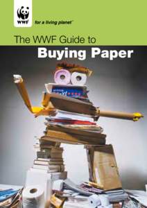The WWF Guide to  Buying Paper Foreword