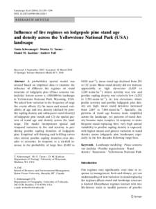 Landscape Ecol:1281–1296 DOIs10980R E S E A R C H A RT I C L E  Influence of fire regimes on lodgepole pine stand age
