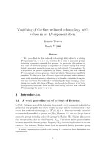 Vanishing of the first reduced cohomology with values in an Lp-representation. Romain Tessera March 7, 2008 Abstract We prove that the first reduced cohomology with values in a mixing