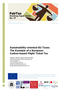 Microsoft Word - FINAL-WPNO1-Sustainability-oriented EU Taxes- The Example of a European Carbon-based Flight Ticket Tax.docx
