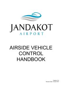 AIRSIDE VEHICLE CONTROL HANDBOOK Version 5.4 Revised Date: 23 April 2014