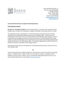 Janus International Group, LLC 135 Janus International Blvd. Temple, GAPhone: Fax: Contact: Leeann Fleming