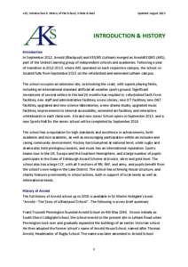 AKS, Introduction & History of the School, Whole School  Updated August 2013
