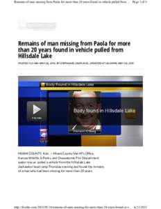 Remains of man missing from Paola for more than 20 years found in vehicle pulled from ... Page 1 of 8  Remains of man missing from Paola for more than 20 years found in vehicle pulled from Hillsdale Lake POSTED 11:21 AM