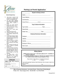 Parking Lot Permit Application Request for Parking Lot Permit Please Print Clearly Rental Parking Policy  Each decal is issued to the