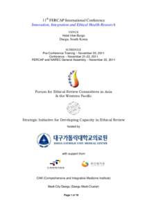 11th FERCAP International Conference Innovation, Integration and Ethical Health Research VENUE Hotel Inter-Burgo  Daegu, South Korea