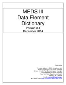 MEDS Data Element Dictionary Ver 3.4 December 2014