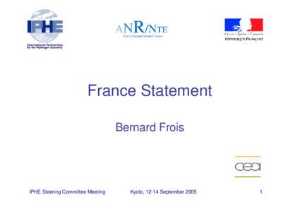 France Statement Bernard Frois IPHE Steering Committee Meeting  Kyoto, 12-14 September 2005