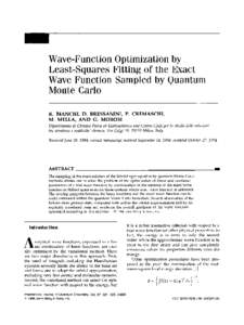 Wave-Function Optimization by Least-Squares Fitting of the Exact Wave Function Sampled by Quantum Monte Carlo R. BIANCHI, D. BRESSANINI, P. CREMASCHI, M. MELLA, AND G . MOROSI