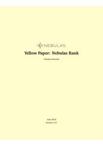 Yellow Paper: Nebulas Rank Nebulas Research June 2018 Version:1.0.1