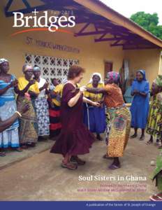 FallSoul Sisters in Ghana Widows in Northeast Ghana teach Sister Nadine McGuinness to dance
