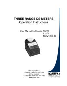 THREE RANGE DS METERS Operation Instructions User Manual for Models 532T1 532T2 532M1245-25