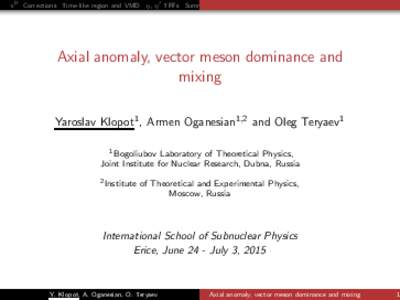 Axial anomaly, vector meson dominance and mixing