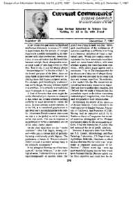 Essays of an Information Scientist, Vol:10, p.370, 1987  Current Contents, #49, p.3, December 7, 1987 cum-