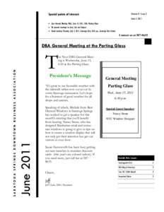 Volume 9, Issue 3  Special points of interest: June 5, 2011 • June General Meeting Wed., June 15, 2011, 6:30, Parting Glass