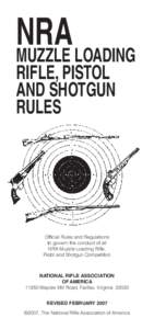 NRA MUZZLE LOADING RIFLE, PISTOL AND SHOTGUN RULES