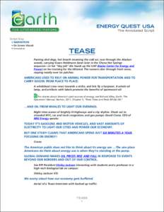 ENERGY QUEST USA The Annotated Script Script Key:  • NARRATION