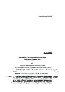 TO BE INTRODUCED IN LOK SABHA  Bill No. 15 of 2014 THE ANDHRA PRADESH REORGANISATION (AMENDMENT) BILL, 2014