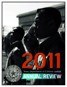 Texas Department of Criminal Justice ANNUAL REVIEW