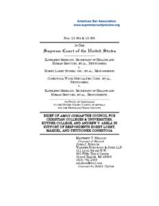 Nos[removed] &[removed]IN THE Supreme Court of the United States KATHLEEN SEBELIUS, SECRETARY OF HEALTH AND HUMAN SERVICES, ET AL., PETITIONERS