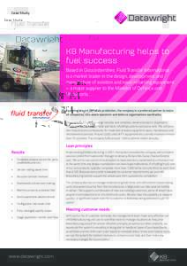 Case Study  Fluid Transfer K8 Manufacturing helps to fuel success