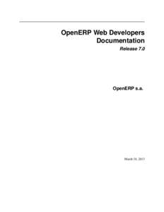 OpenERP Web Developers Documentation Release 7.0 OpenERP s.a.