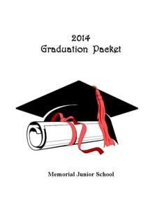 2014 Graduation Packet Memorial Junior School  Table Of Contents