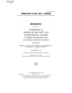 S. Hrg. 113–427  NOMINATION OF HON. JEH C. JOHNSON HEARING BEFORE THE