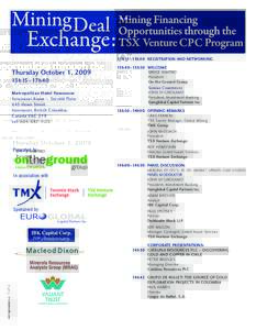 Economy of Canada / Toronto Stock Exchange / S&P/TSX Composite Index / TSX Venture Exchange / Economy of Toronto / TMX Group / Montreal Exchange / TSX Venture 50 / Companies listed on the Toronto Stock Exchange