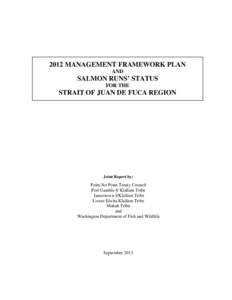 2012 MANAGEMENT FRAMEWORK PLAN AND SALMON RUNS’ STATUS FOR THE