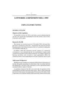 1 Lotteries Amendment LOTTERIES AMENDMENT BILL[removed]EXPLANATORY NOTES