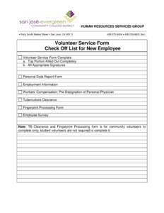 HUMAN RESOURCES SERVICES GROUP  Forty South Market Street  San José, CA6404  fax)  Volunteer Service Form