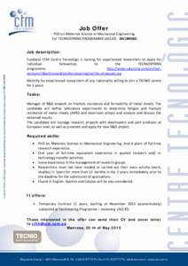    Job Offer PhD on Materials Science or Mechanical Engineering For TECNIOSPRING PROGRAMME (ACCIÓ) - INCOMING
