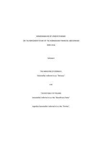     MEMORANDUM OF UNDERSTANDING  ON THE IMPLEMENTATION OF THE NORWEGIAN FINANCIAL MECHANISM  2009‐2014 