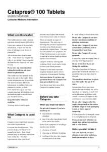 Catapres® 100 Tablets Clonidine Hydrochloride Consumer Medicine Information What is in this leaflet This leaflet answers some common