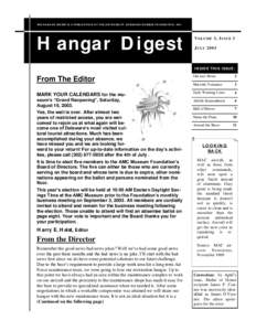 THE HANGAR DIGEST IS A PUBLICATION OF THE AIR MOBILITY COMMAND MUSEUM FOUNDATION, INC.  Hangar Digest V OLUME 3 , I SSUE 3 J ULY 2003
