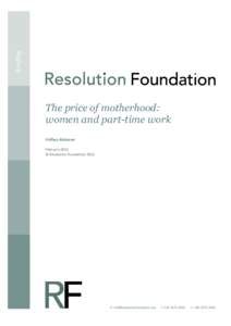 Briefing  The price of motherhood: women and part-time work Vidhya Alakeson February 2012